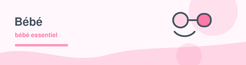 bébé essentiel | Univers doux, pratique et rassurant