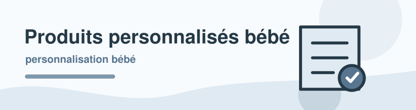 Produits personnalisés bébé
